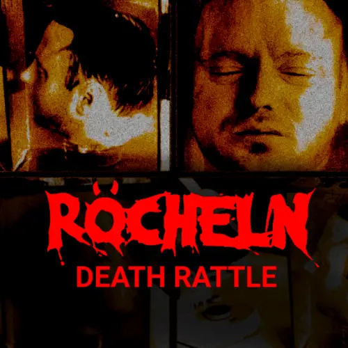 Röcheln : Death Rattle